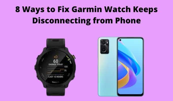 garmin watch keeps disconnecting from phone