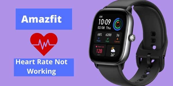 Amazfit heart rate not working