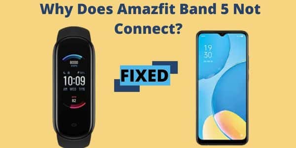 amazfit band 5 not connecting