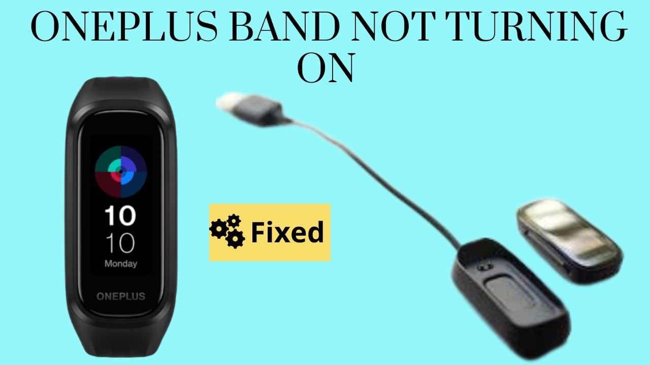 oneplus band not turning on