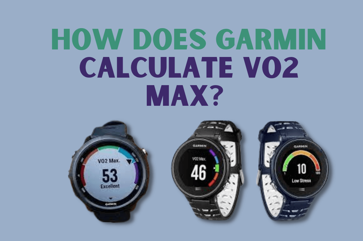 how-does-garmin-calculate-vo2-max