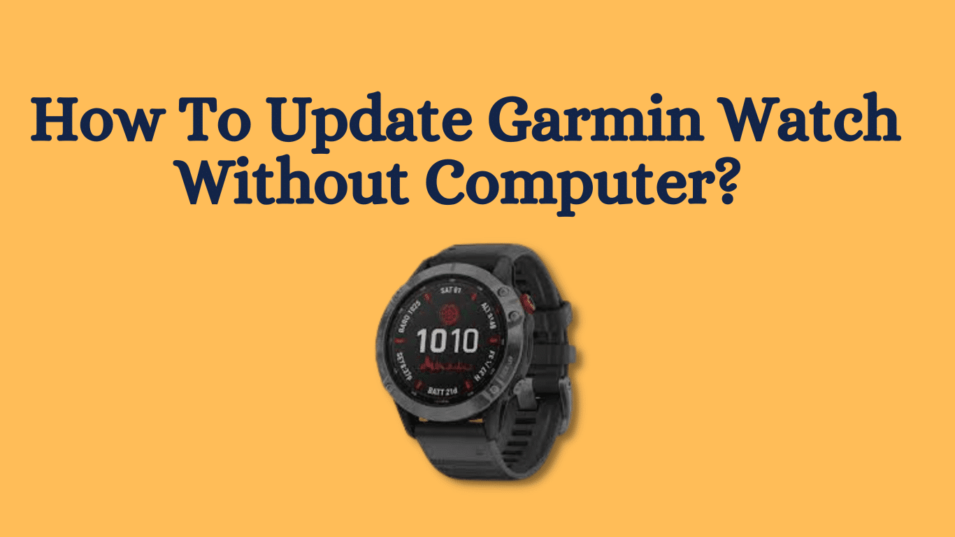 how-to-update-garmin-watch-without-computer