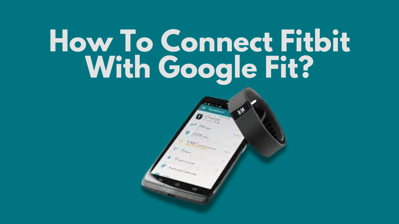 connect-fitbit-with-google-fit