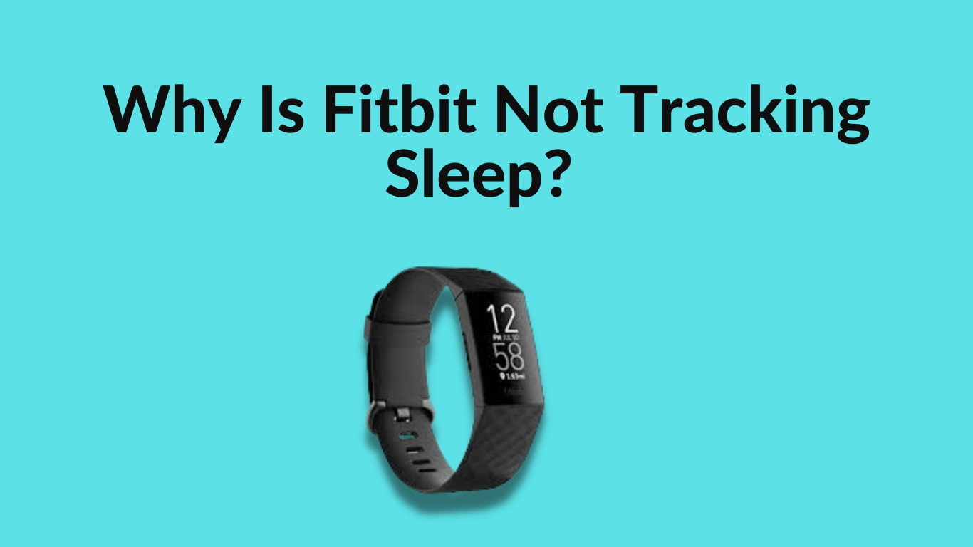 fitbit-not-tracking-sleep