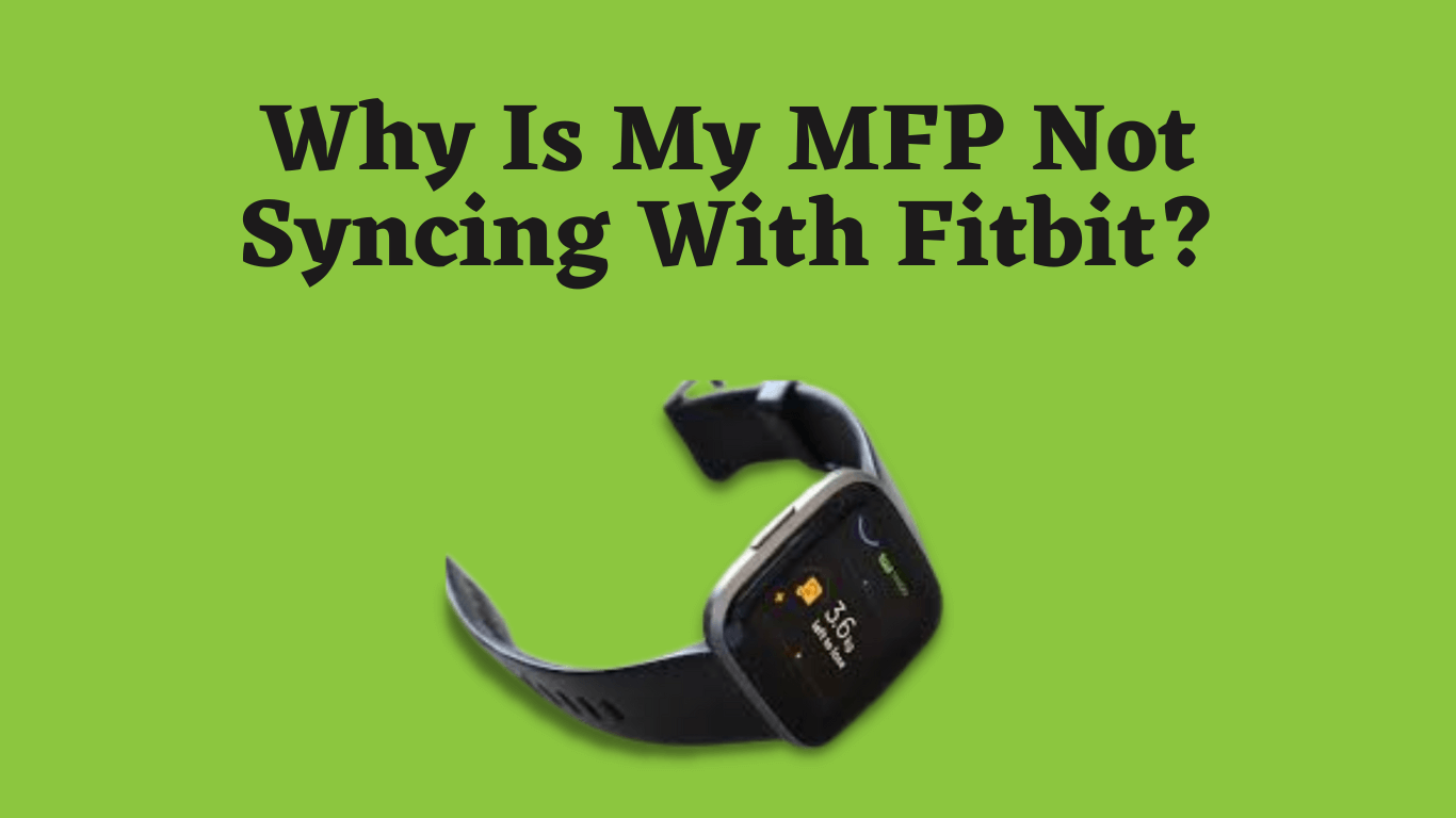 mfp-not-syncing-with-fitbit
